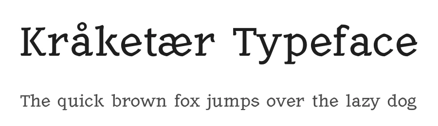 Kråketær Typeface by Renate B Hagen — Slab Serif Font