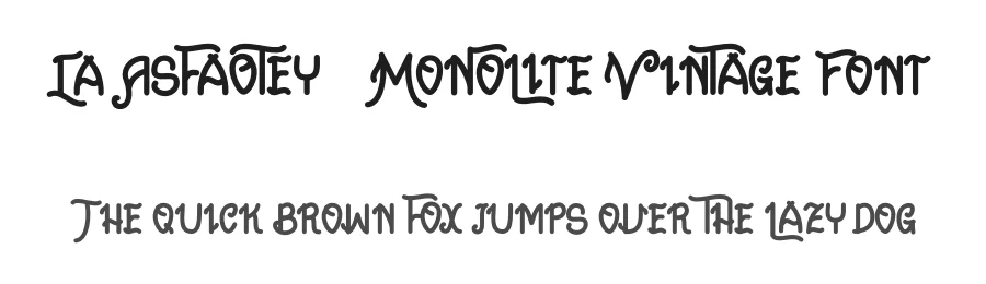 La Asfaotey – Monolite Vintage Font by Dhabee — Script Handwritten Font