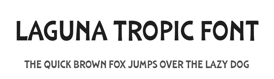 Laguna Tropic Font by Edignwn Type — Display Font