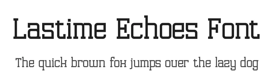 Lastime Echoes Font by letterenastudios — Display Font