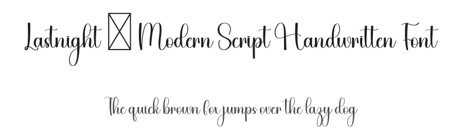 Lastnight – Modern Script Handwritten Font by freshtypeink — Script Handwritten Font