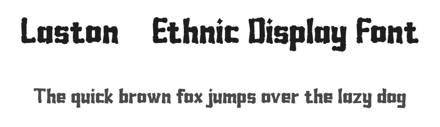 Laston – Ethnic Display Font by FlawlessAndCo — Decorative Font