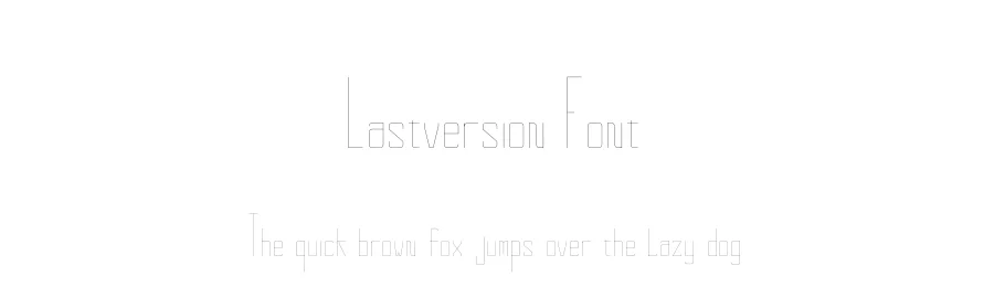 Lastversion Font by Saif — Display Font