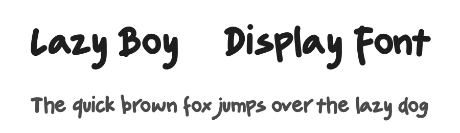 Lazy Boy – Display Font by ReyreyBlue — Script Handwritten Font