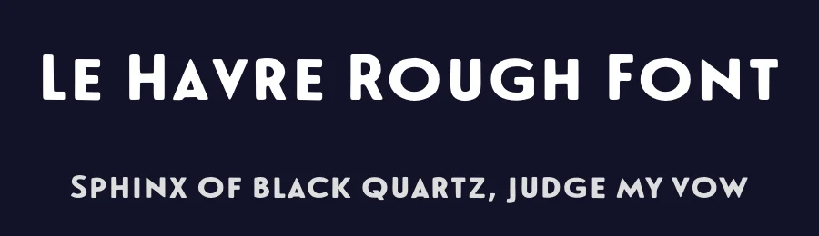 Le Havre Rough Font by insigne — Sans Serif Font — thumbnail 2