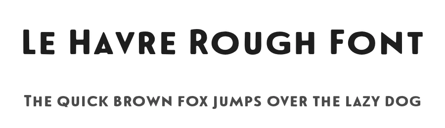 Le Havre Rough Font by insigne — Sans Serif Font