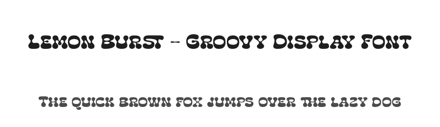 Lemon Burst – Groovy Display Font by timelesstype.co — Display Font
