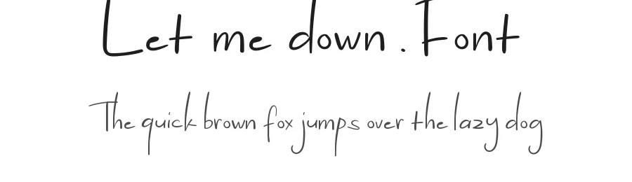Let Me Down Font by CalligraphyFonts.net — Script Handwritten Font