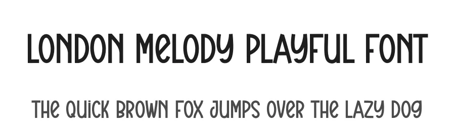 London Melody Playful Font by creativeletter — Script Handwritten Font