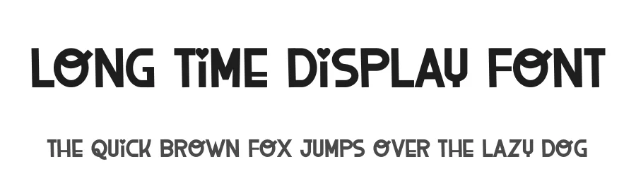 Long Time Display Font by freshtypeink — Display Font