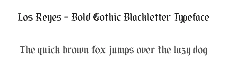 Los Reyes – Bold Gothic Blackletter Typeface by roomspace.cl — Blackletter Font