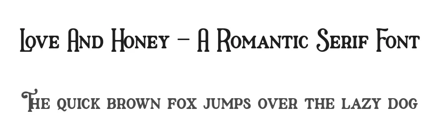 Love And Honey – A Romantic Serif Font by bearydsgn — Display Font