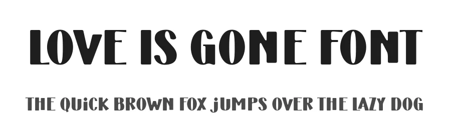 Love Is Gone Font by Anto (7NTypes) — Display Font