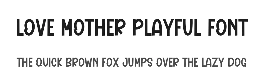 Love Mother Playful Font by freshtypeink — Display Font