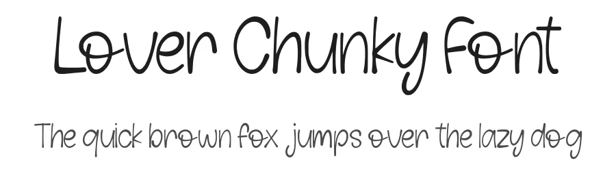 Lover Chunky Font by Siapgraph — Script Handwritten Font