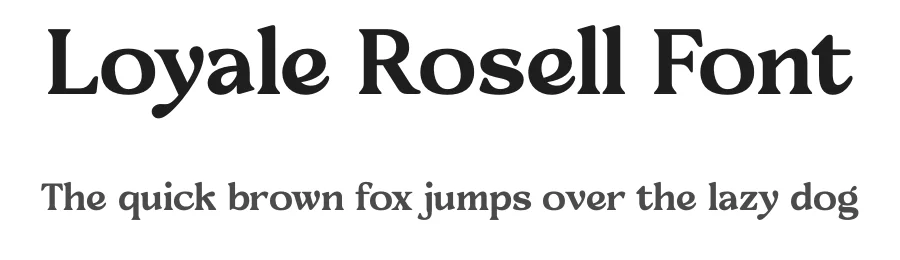 Loyale Rosell Font by timelesstype.co — Display Font