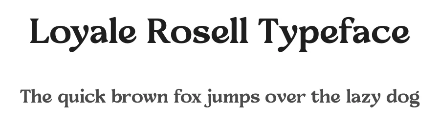 Loyale Rosell Typeface by timelesstype.co — Display Font