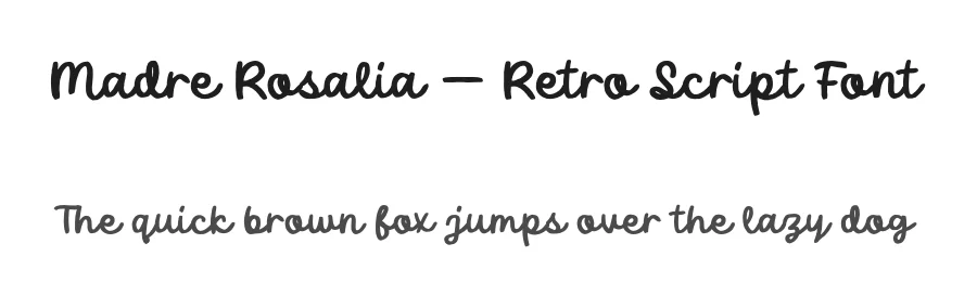 Madre Rosalia – Retro Script Font by Anxietype Foundry — Decorative Font
