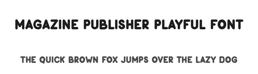Magazine Publisher Playful Font by freshtypeink — Display Font