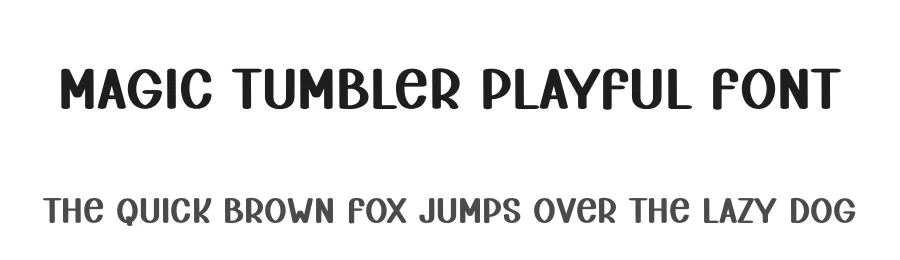 Magic Tumbler Playful Font by freshtypeink — Display Font