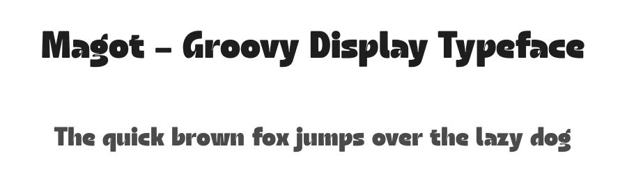 Magot – Groovy Display Typeface by timelesstype.co — Serif Font