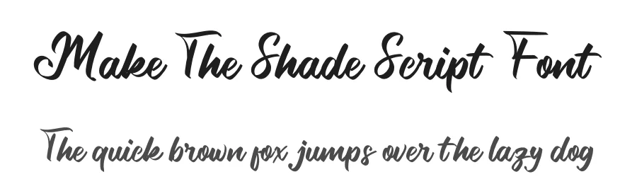 Make The Shade Script Font by Erik Studio — Script Handwritten Font