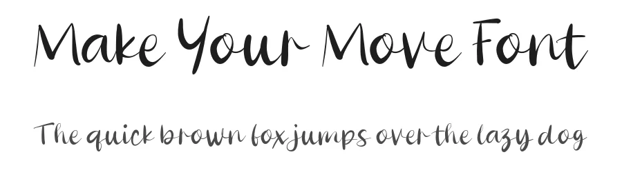 Make Your Move Font by vaiminit — Script Handwritten Font