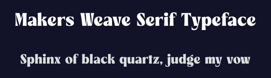 Makers Weave Serif Typeface by timelesstype.co — Display Font — thumbnail 2
