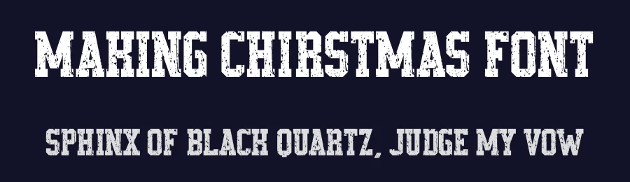 Making Chirstmas Font by Almairatype — Display Font — thumbnail 2