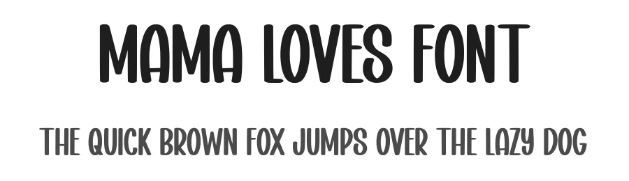 Mama Loves Font by Minimalist Eyes — Display Font