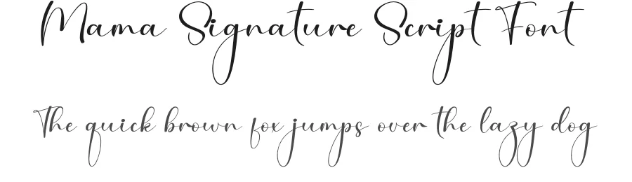 Mama Signature Script Font by creativeletter — Script Handwritten Font