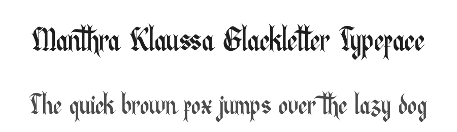 Manthra Klaussa Blackletter Typeface by Denustudios — Blackletter Font
