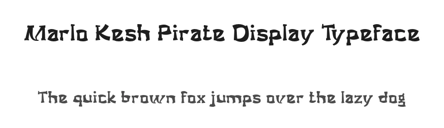 Marlo Kesh Pirate Display Typeface by Mei Suseno — Display Font