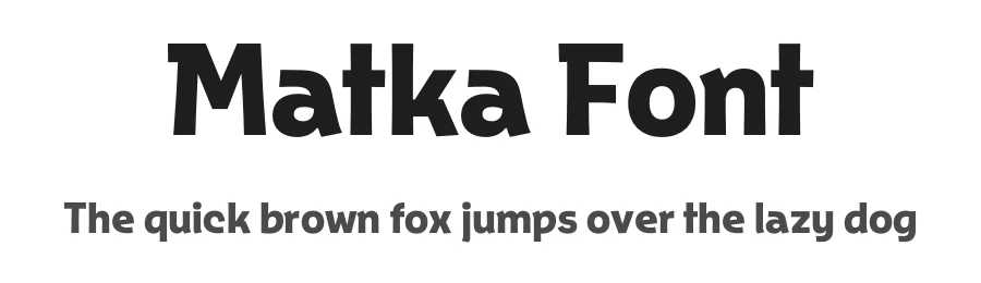 Matka Font by East of Rome β Sans Serif Font