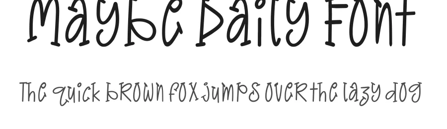 Maybe Daily Font by JSHcreates — Decorative Font