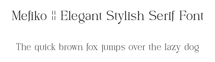 Mefiko || Elegant Stylish Serif Font by ErmediaStudio — Display Font