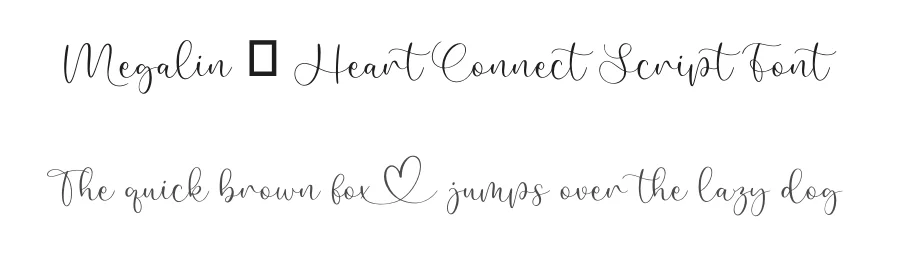 Megalin – Heart Connect Script Font by Anxietype Foundry — Script Handwritten Font