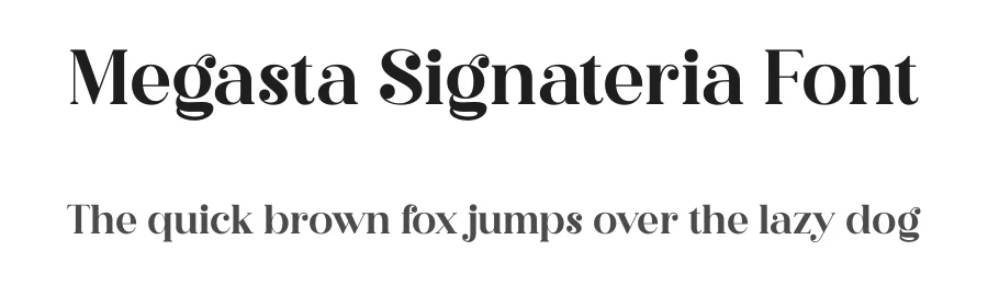 Megasta Signateria Font by Storytype — Serif Font