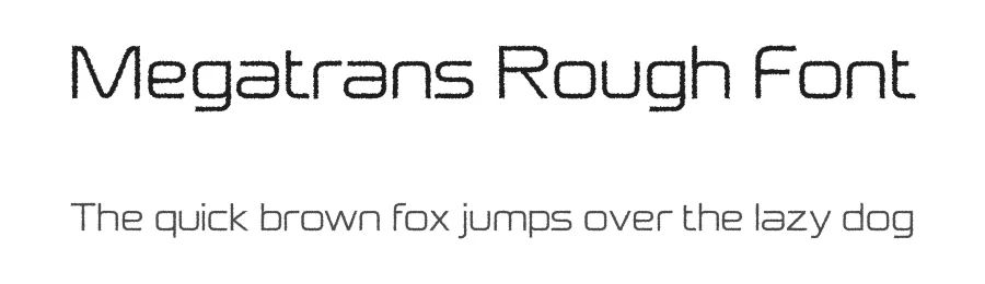 Megatrans Rough Font by craftsupplyco β Sans Serif Font