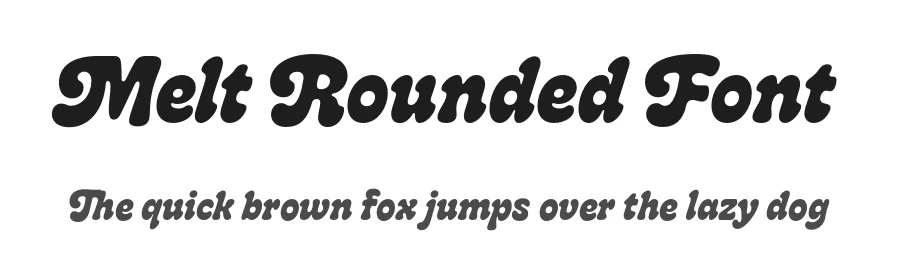 Melt Rounded Font by Flavortype โ Display Font