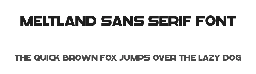 Meltland Sans Serif Font by Gartype Studio β Decorative Font