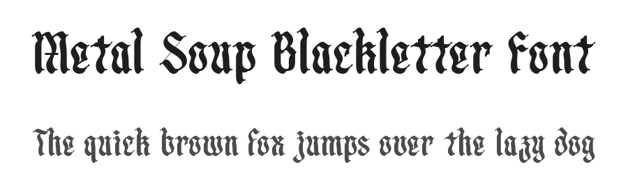 Metal Soup Blackletter Font by alit design — Blackletter Font