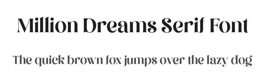 Million Dreams Serif Font by DNArtDesign — Display Font