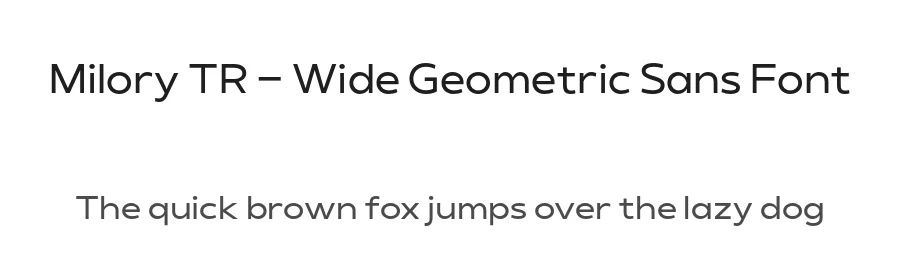 Milory TR – Wide Geometric Sans Font by productype — Decorative Font