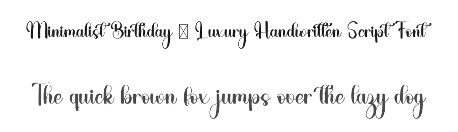 Minimalist Birthday – Luxury Handwritten Script Font by freshtypeink — Script Handwritten Font