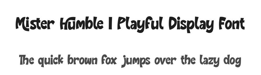 Mister Humble | Playful Display Font by Gracetypestudio — Script Handwritten Font
