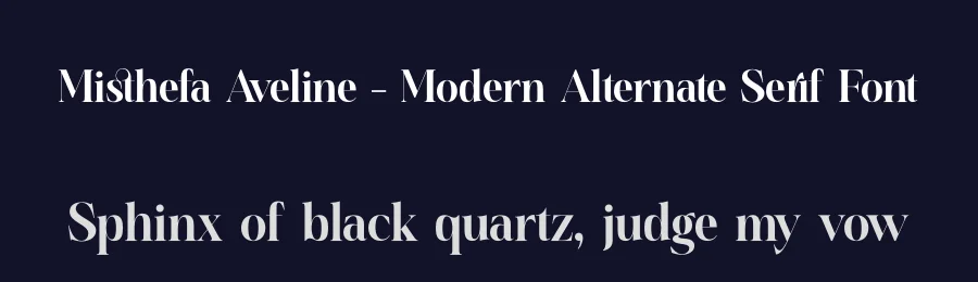 Misthefa Aveline – Modern Alternate Serif Font by timelesstype.co — Display Font — thumbnail 2