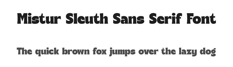Mistur Sleuth Sans Serif Font by timelesstype.co — Serif Font