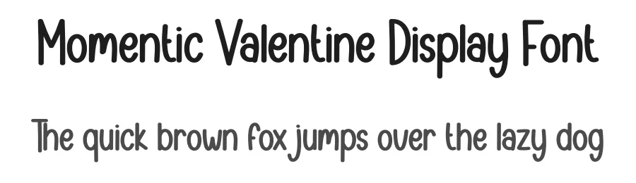 Momentic Valentine Display Font by andikastudio — Display Font