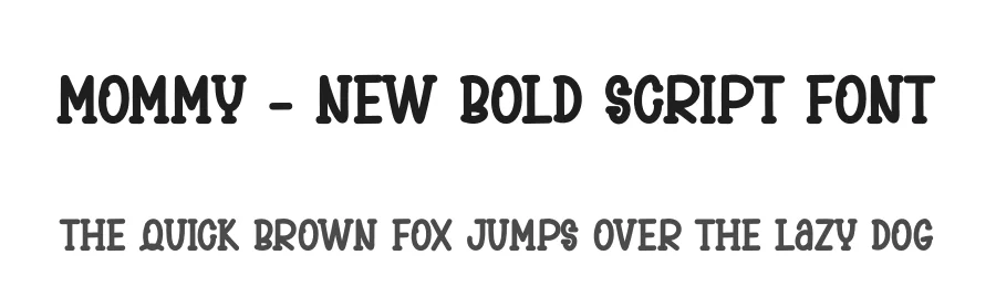 Mommy – New Bold Script Font by andikastudio — Display Font
